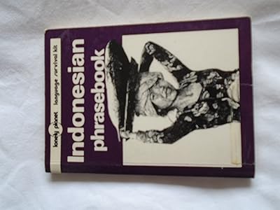 Lonely Planet Indonesian Phrasebook (Loney Planet Language Survival Kit)