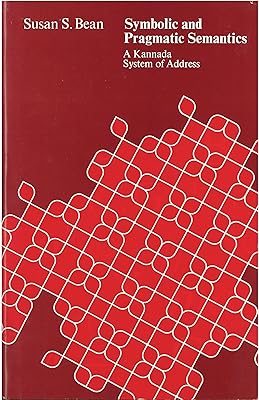 Symbolic and pragmatic semantics: A Kannada system of address