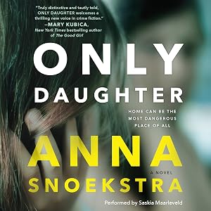 Only Daughter by Anna Snoekstra