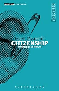 Citizenship (Modern Classics) by Mark Ravenhill