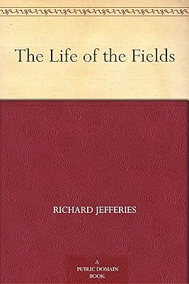 The Life of the Fields