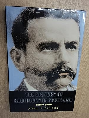 The History of Radiology in Scotland