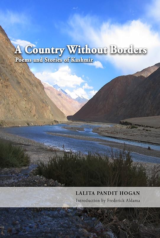A Country Without Borders: Poems and Stories of Kashmir by Lalita Pandit Hogan