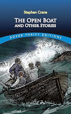 The Open Boat and Other Stories (Dover Thrift Editions: Short Stories)