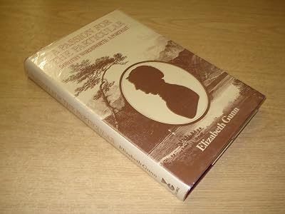 A passion for the particular: Dorothy Wordsworth : a portrait