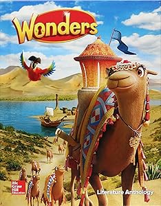 Wonders Literature Anthology, Grade 3 (ELEMENTARY CORE READING)