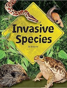Invasive Species: Leveled Reader (Abrams Nfs Infact)