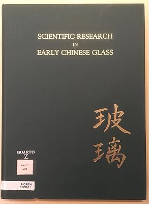 Scientific Research in Early Chinese Glass