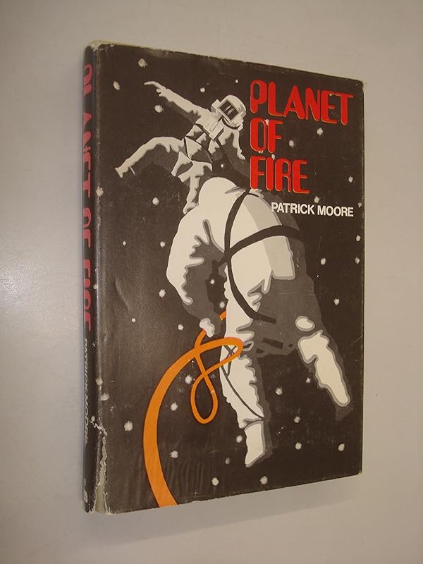 Planet of Fire by Patrick Moore