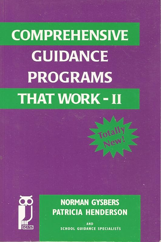 Comprehensive Guidance Programs That Work-II by Norman C. Gysbers