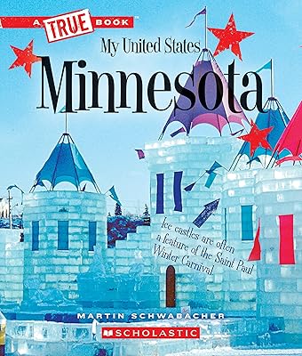 Minnesota (A True Book: My United States) (A True Book (Relaunch))
