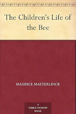 The Children's Life of the Bee