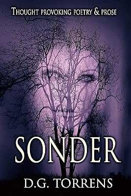 SONDER: Thought provoking Poetry & Prose