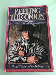 Peeling the Onion: Gestalt Theory and Methodology by Jorge Rosner