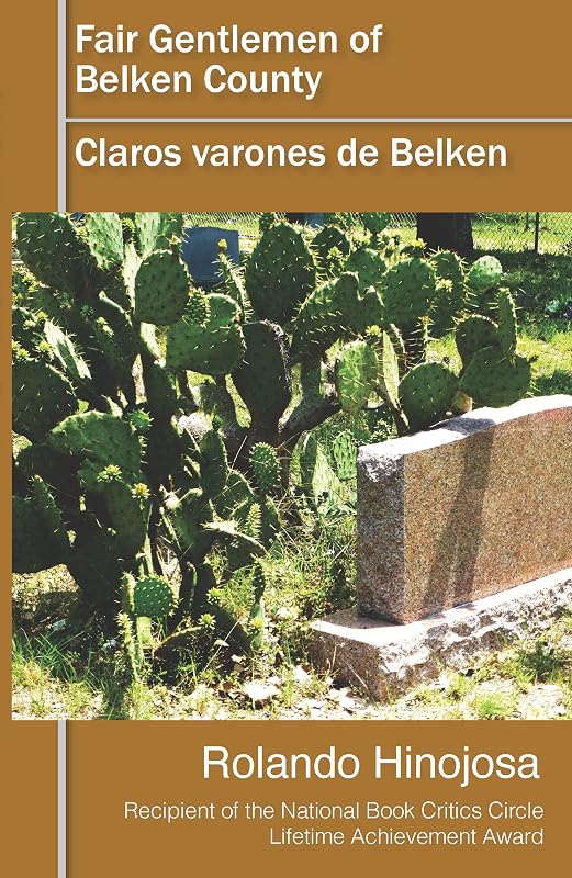 Fair Gentlemen of Belken County / Claros varones de Belken by Rolando Hinojosa