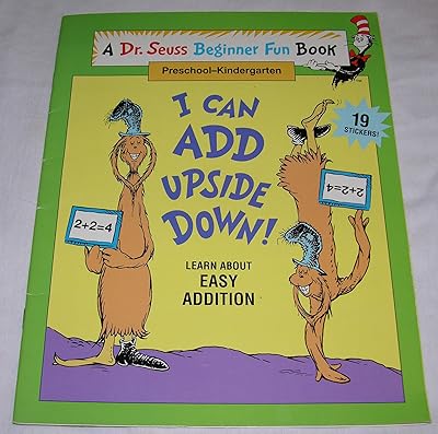 I Can Add Upside Down! (A Dr. Seuss Beginner Fun Book, Preschool-Kindergarten)
