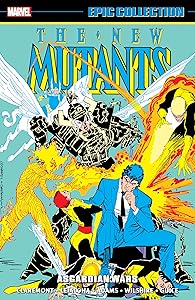 NEW MUTANTS EPIC COLLECTION: ASGARDIAN WARS (The New Mutants Epic Collection) by Chris Claremont