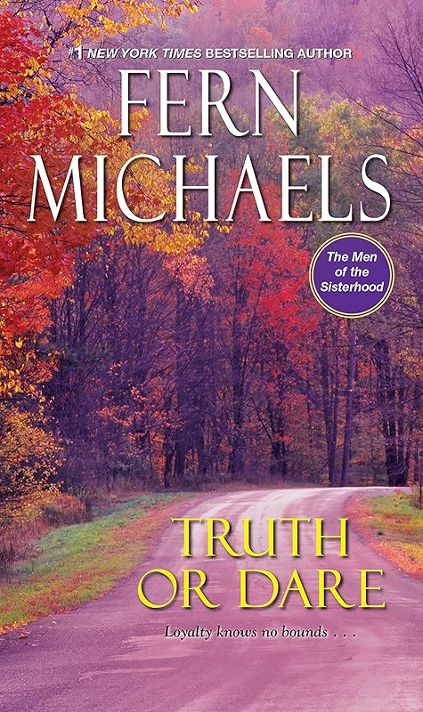 Truth or Dare (The Men of the Sisterhood Book 4) by Fern Michaels