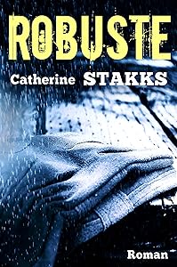 Robuste (French Edition)