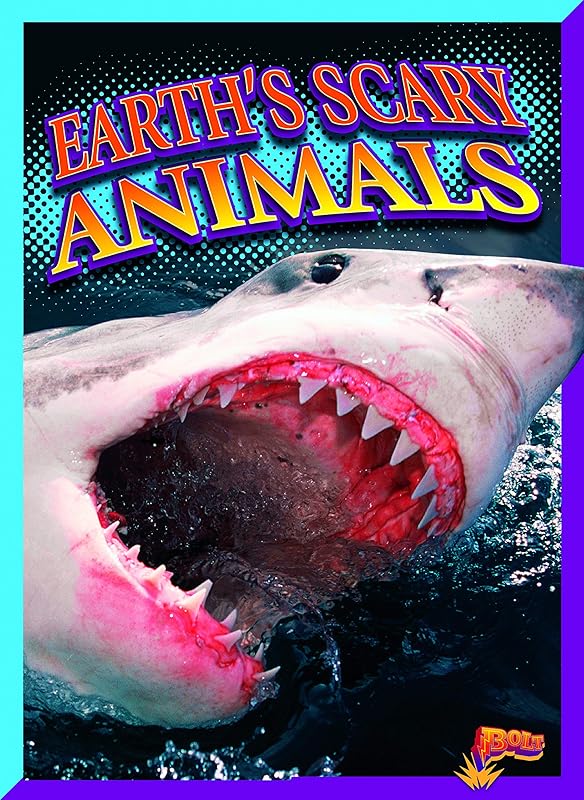 Earth's Scary Animals (Rank It!) by Lyn Sirota
