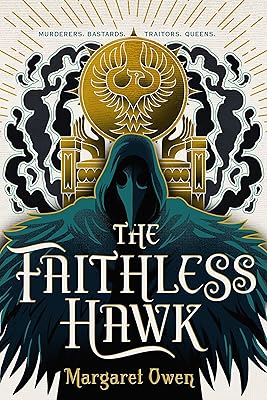Faithless Hawk (The Merciful Crow Series, 2)