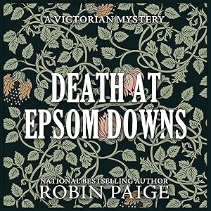 Death at Epsom Downs: Victorian Mysteries, Book 7