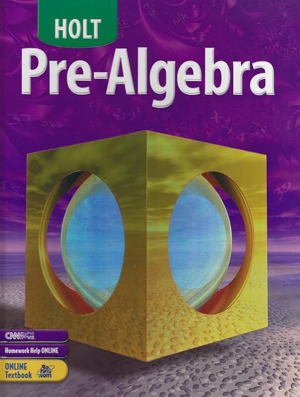 Holt Pre-Algebra: Student Edition 2004 by RINEHART AND WINSTON HOLT