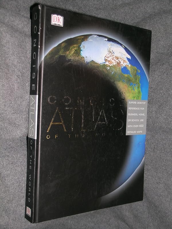 DK Concise Atlas of the World by DK Publishing