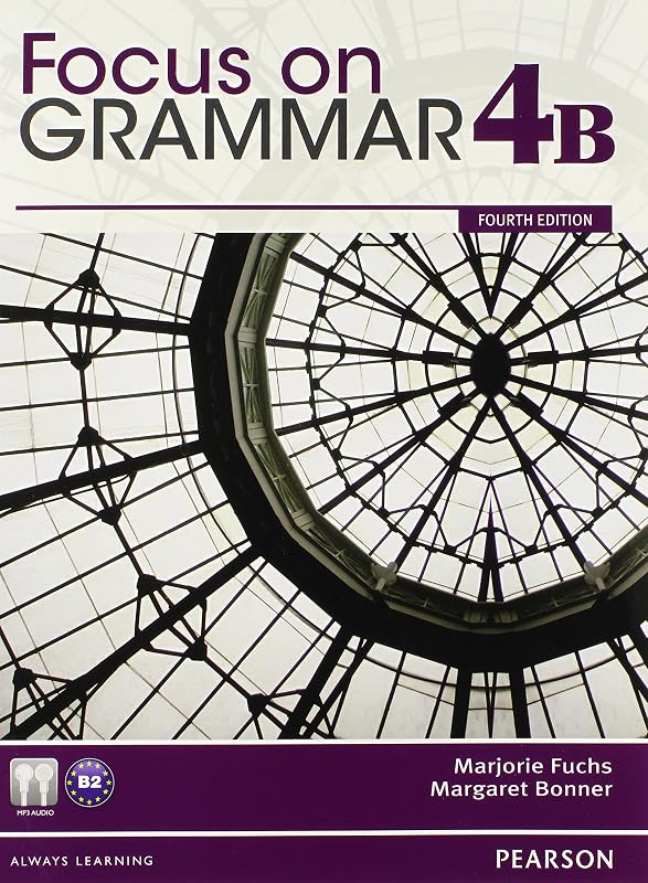 Focus on Grammar 4B Student Book and Workbook 4B Pack (4th Edition) by Marjorie Fuchs