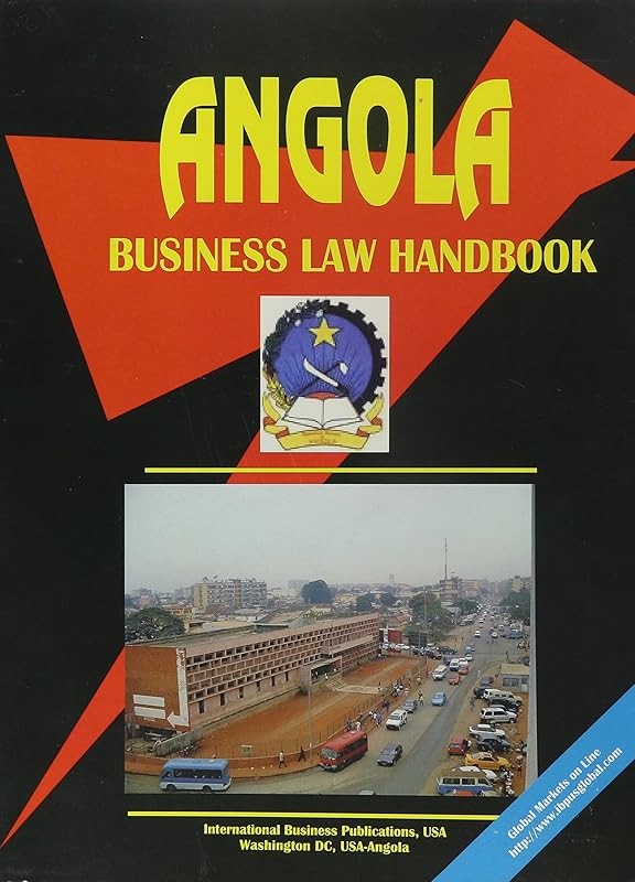 Angola Business Law Handbook by Ibp Usa