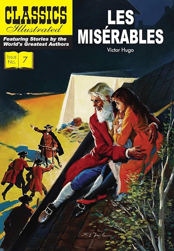 Les Misérables (Classics Illustrated) by Victor Hugo
