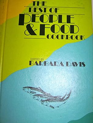 The Best of People and Food Cookbook