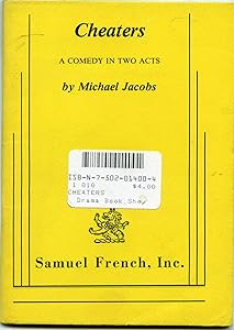 Cheaters: A Comedy in Two Acts