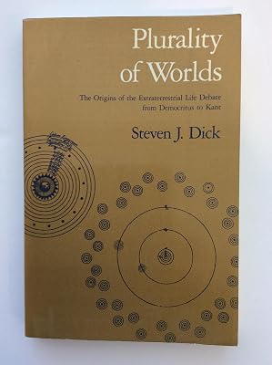 Plurality of Worlds: The Extraterrestrial Life Debate from Democritus to Kant