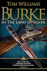 Burke in the Land of Silver (James Burke)