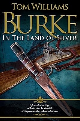 Burke in the Land of Silver (James Burke)