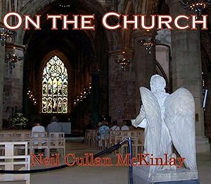 ON THE CHURCH by Neil Cullan McKinlay