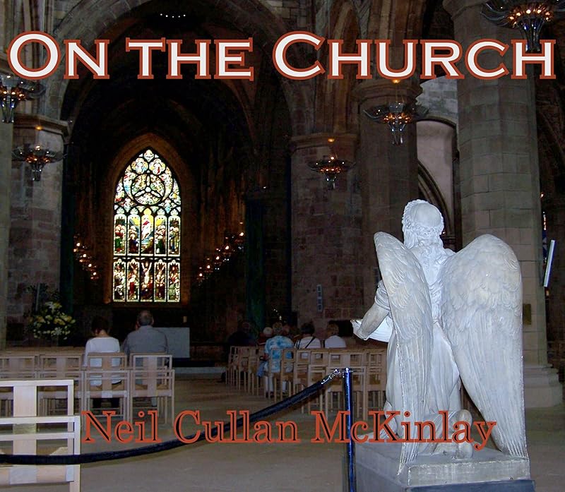 ON THE CHURCH by Neil Cullan McKinlay