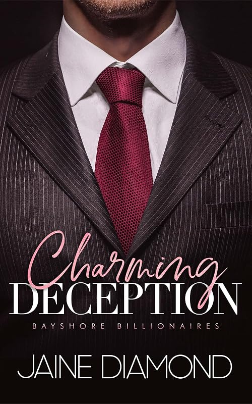 Charming Deception: A Billionaire Fake Fiancé Romance by Jaine Diamond