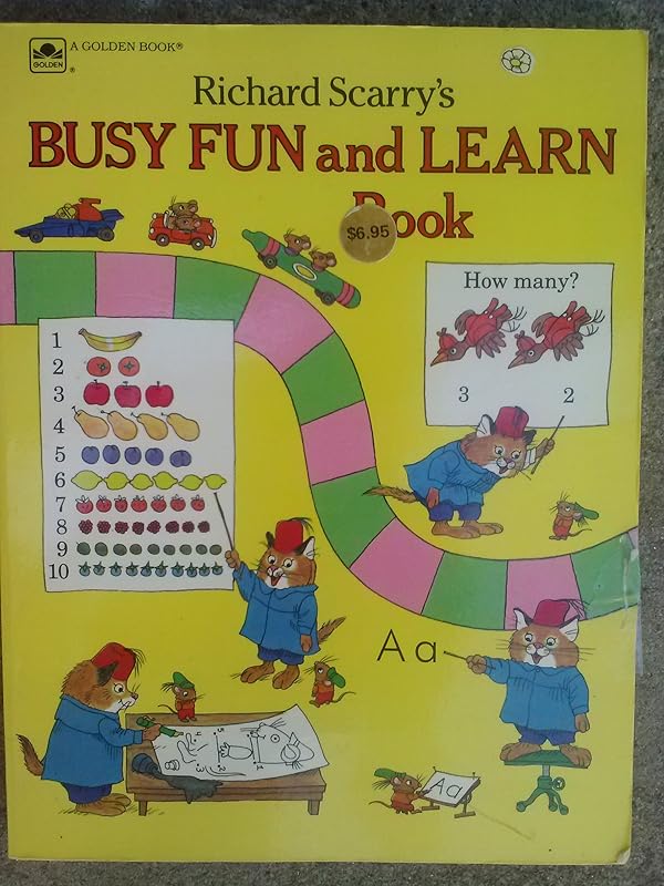 Richard Scarry's Busy Fun and Learn Book by Richard Scarry