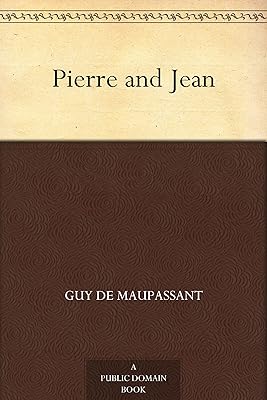 Pierre and Jean