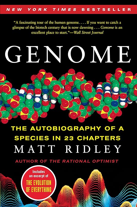 Genome: The Autobiography of a Species in 23 Chapters by Matt Ridley