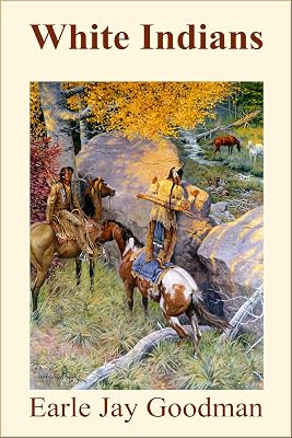 White Indians (Pioneer Spirit Book 5)