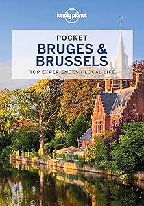Lonely Planet Pocket Bruges & Brussels (Pocket Guide) by Benedict Walker