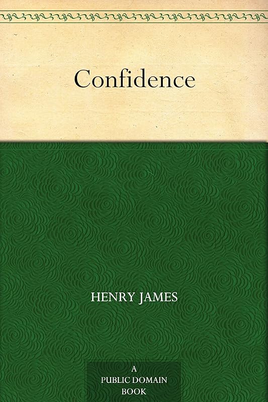 Confidence by Henry James
