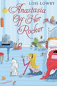 Anastasia Off Her Rocker (Anastasia Krupnik Book 4)