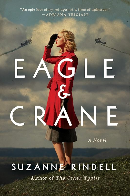 Eagle & Crane by Suzanne Rindell