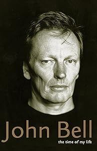 John Bell: The Time of My Life