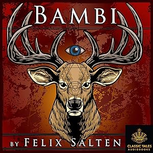 Bambi (Classic Tales Edition)