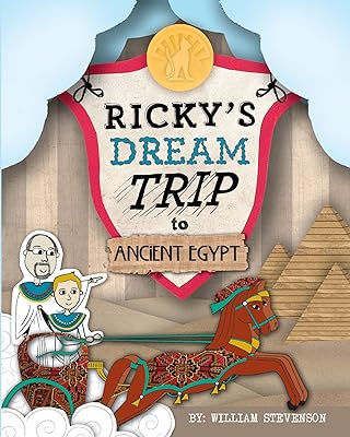 Ricky's Dream Trip to Ancient Egypt (Ricky's Dream Trips)